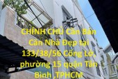 CHÍNH CHỦ Cần Bán Căn Nhà Đẹp tại quận Tân Bình, TPHCM   Lh*933777374